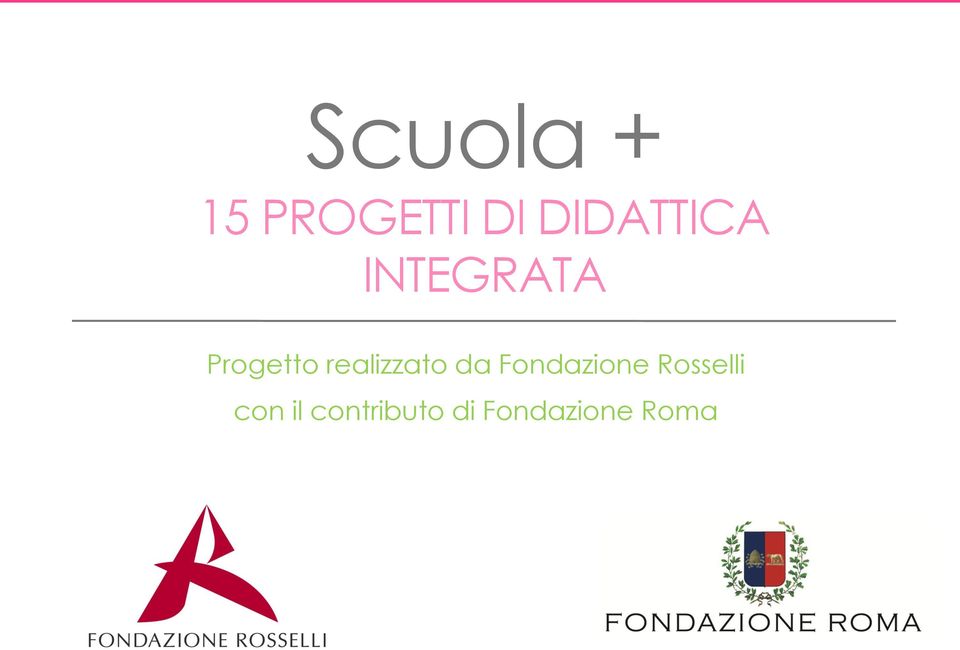 realizzato da Fondazione