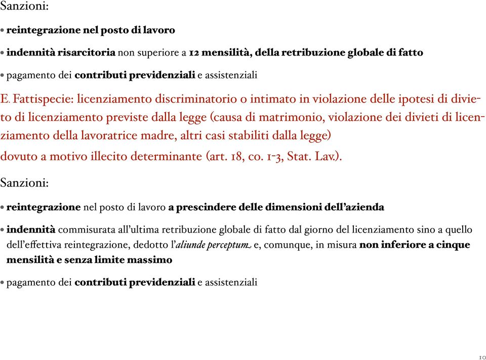 lavoratrice madre, altri casi stabiliti dalla legge) 