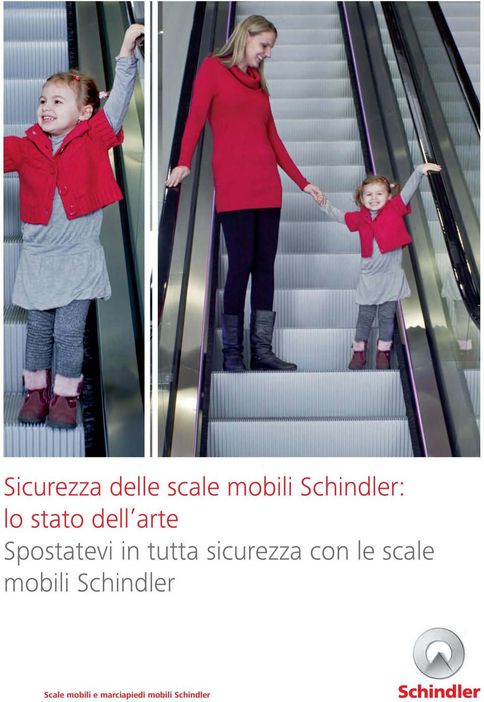 sicurezza con le scale mobili Schindler