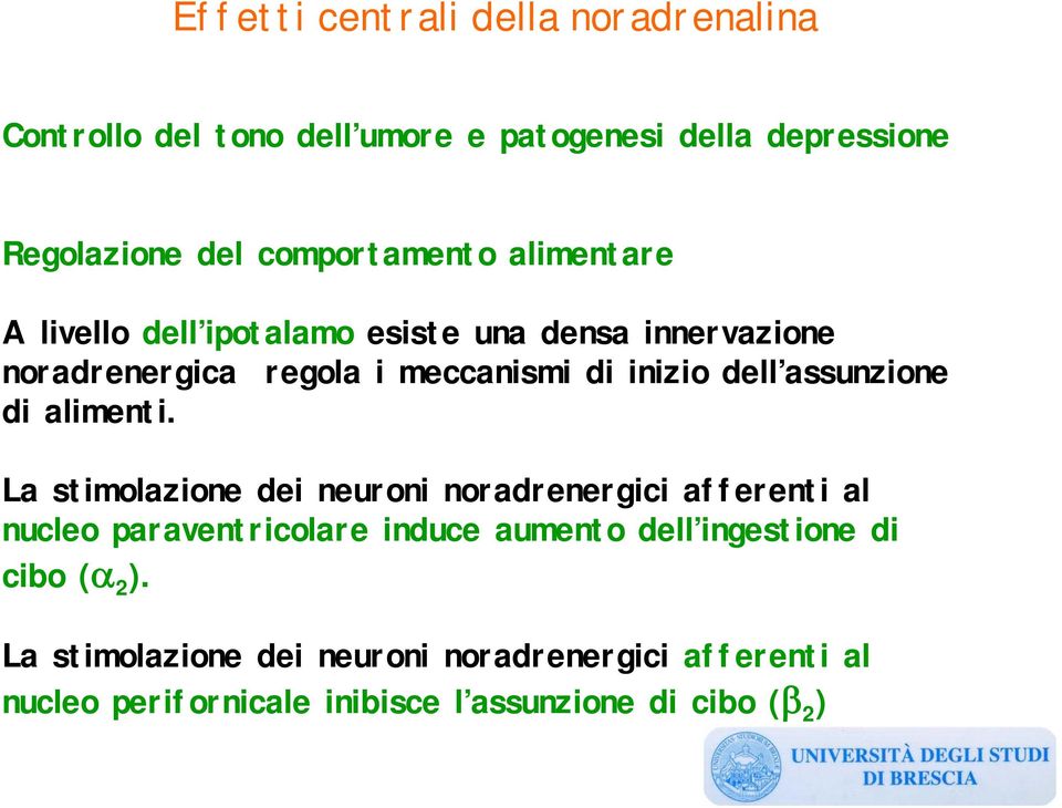 dell assunzione di alimenti.