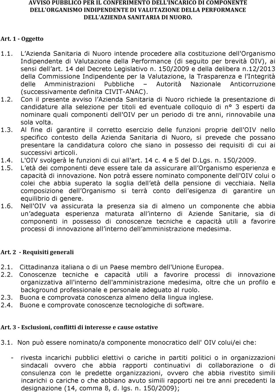 14 del Decreto Legislativo n. 150/2009 e della delibera n.