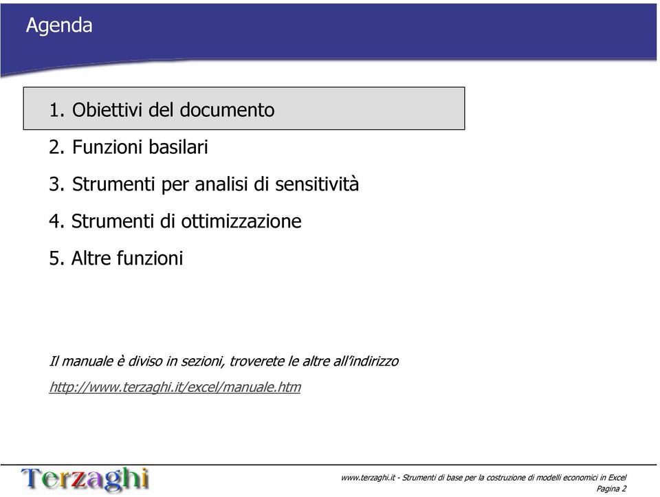 Strumenti di ottimizzazione 5.