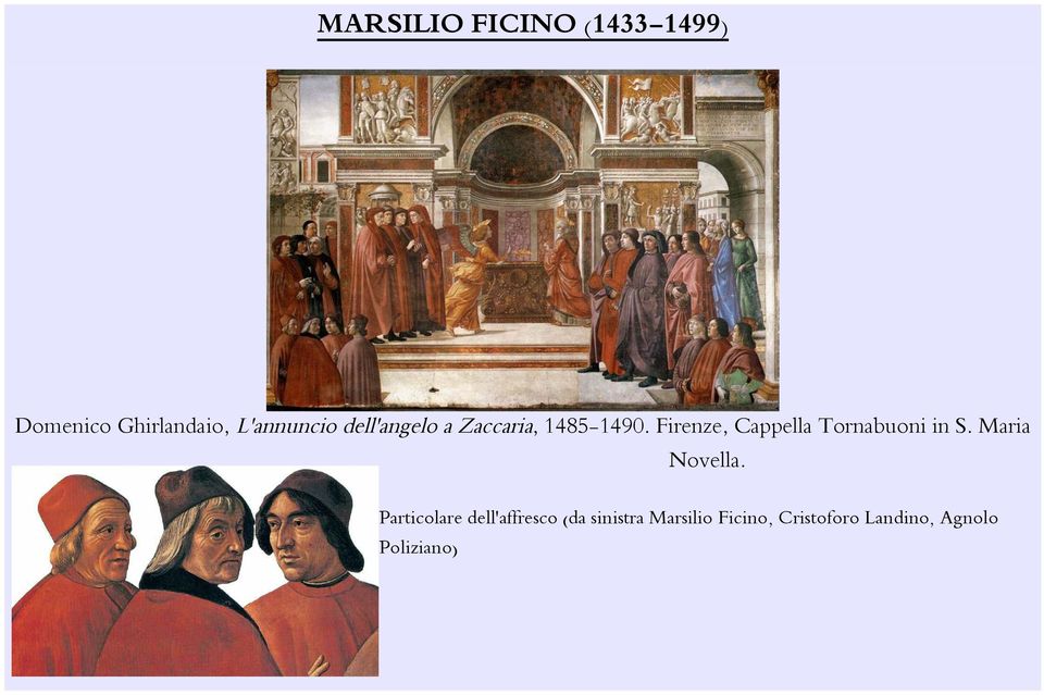Firenze, Cappella Tornabuoni in S. Maria Novella.