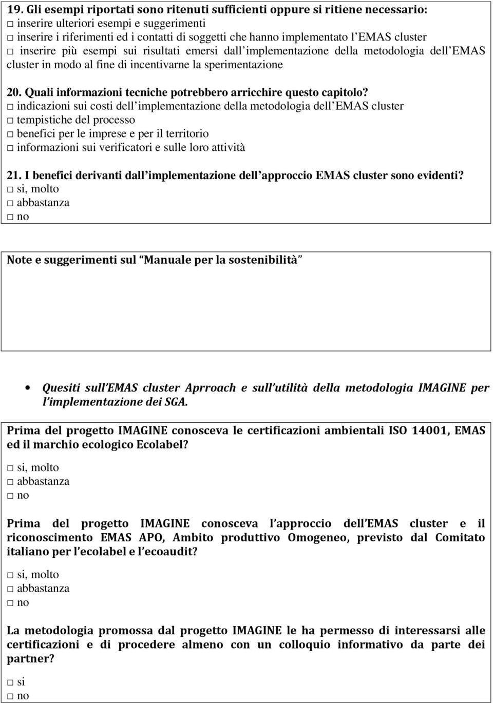 Quali informazioni tecniche potrebbero arricchire questo capitolo?