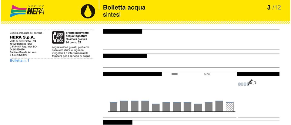078 fornitura per il servizio di acqua Bolletta n. 1 Data emissione 17.02.2014 Scadenza 19.03.