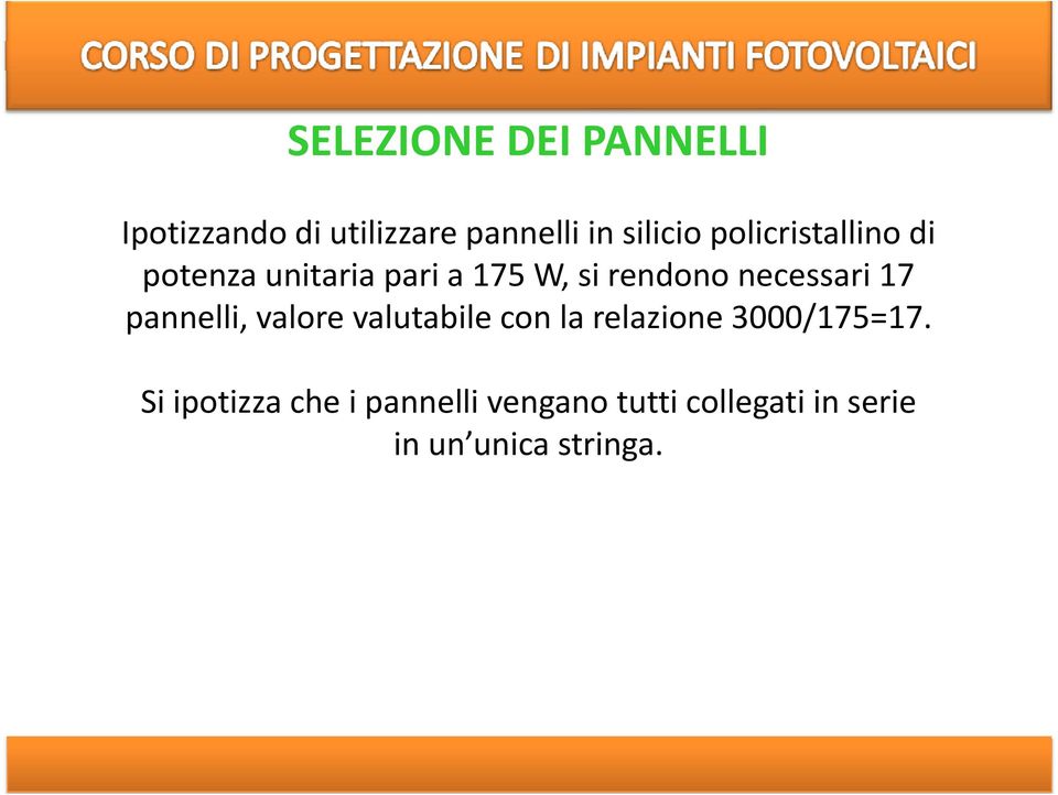 valutabile con la relazione 3000/175=17.