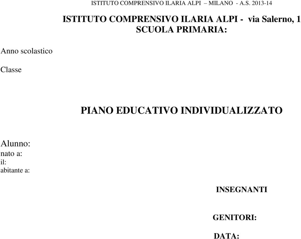 Classe PIANO EDUCATIVO INDIVIDUALIZZATO