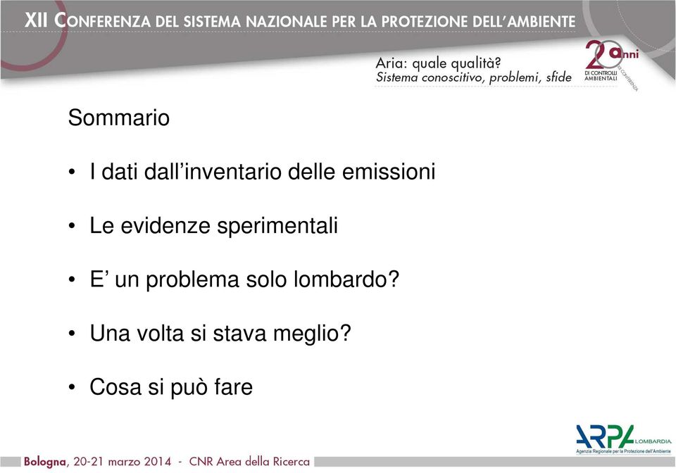 sperimentali E un problema solo