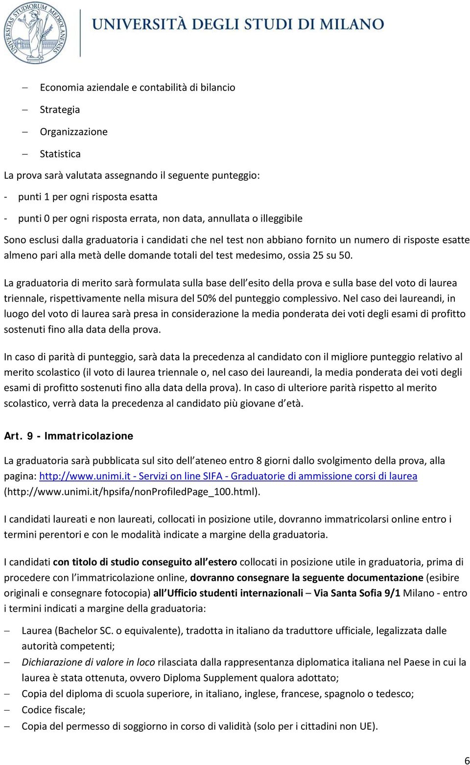 del test medesimo, ossia 25 su 50.