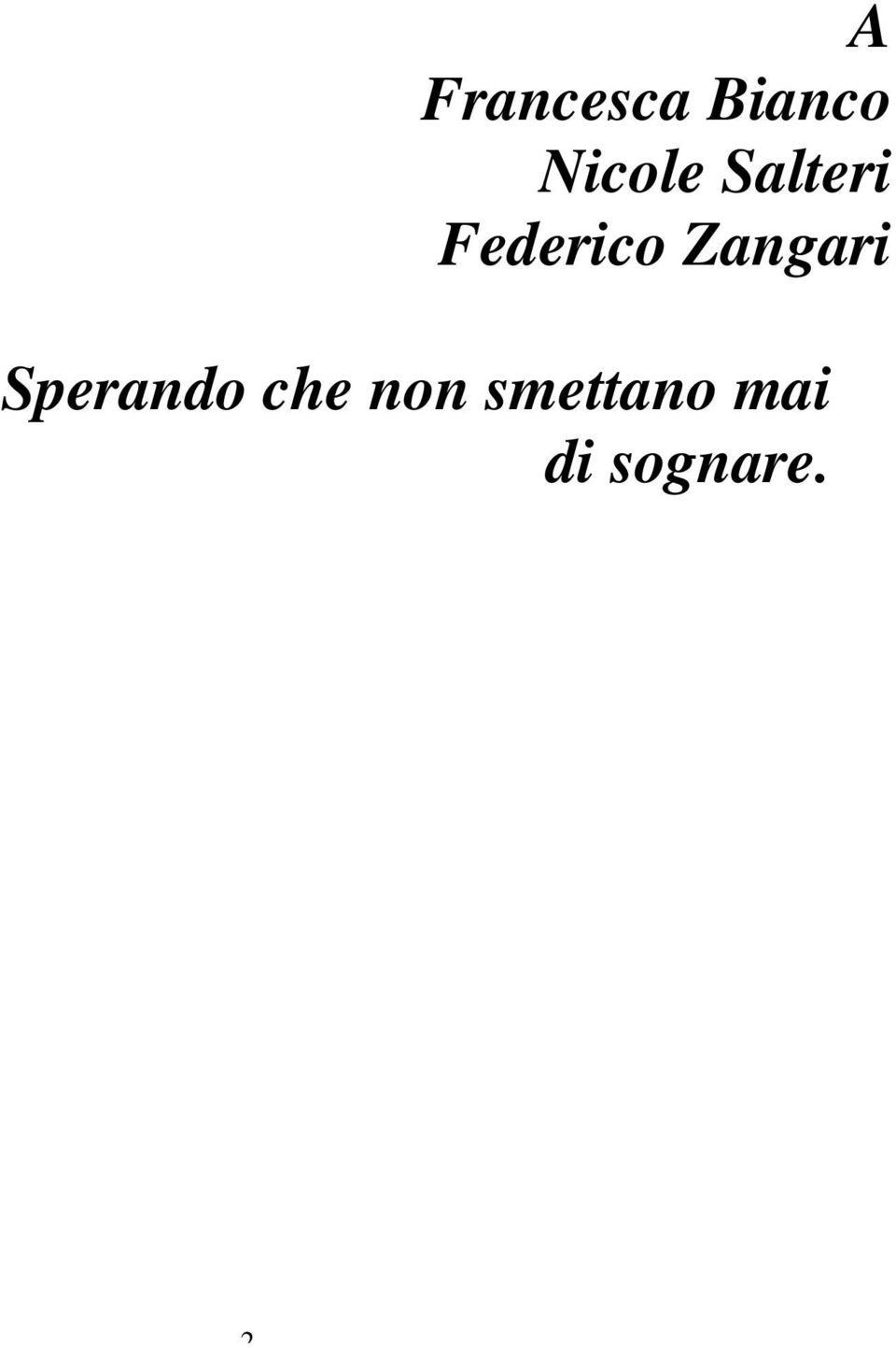 Zangari Sperando che