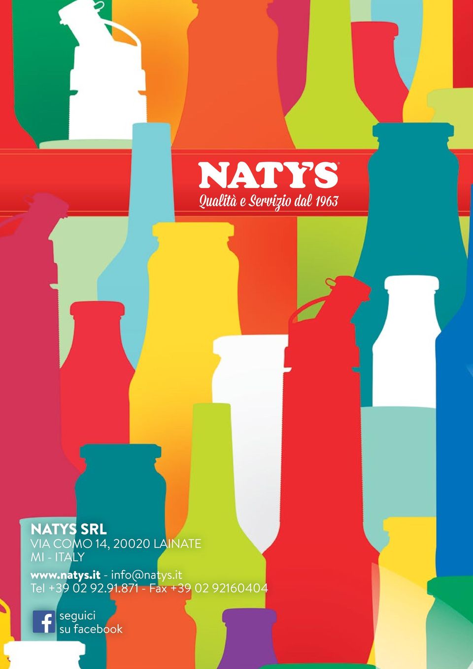 natys.it - info@natys.it Tel +3 02 2.1.