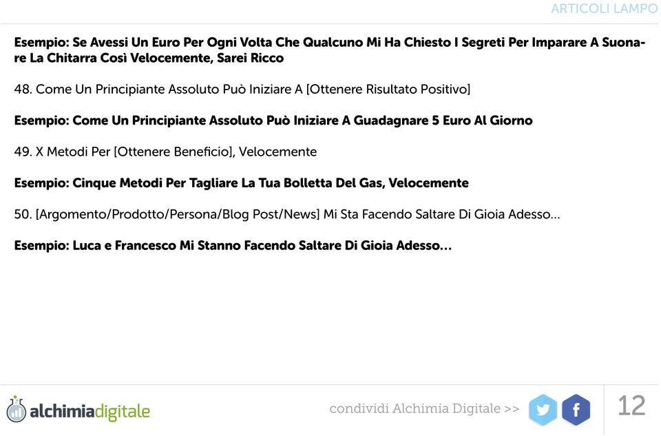 49. X Metodi Per [Ottenere Beneficio], Velocemente Esempio: Cinque Metodi Per Tagliare La Tua Bolletta Del Gas, Velocemente 50.