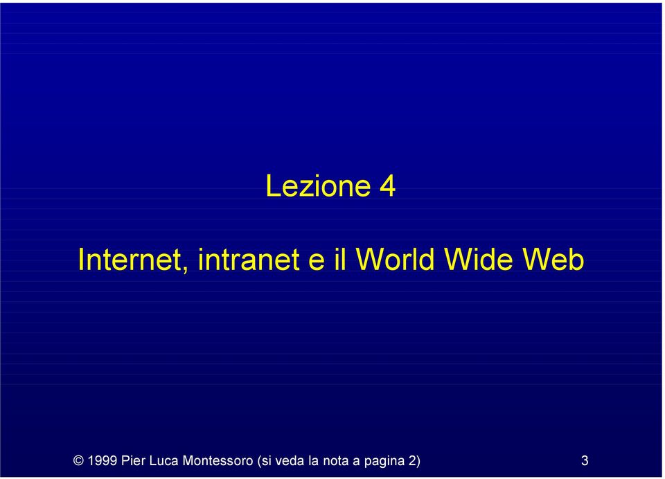 Web 1999 Pier Luca