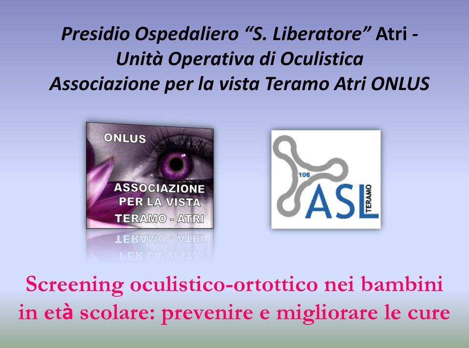 Associazione per la vista Teramo Atri ONLUS