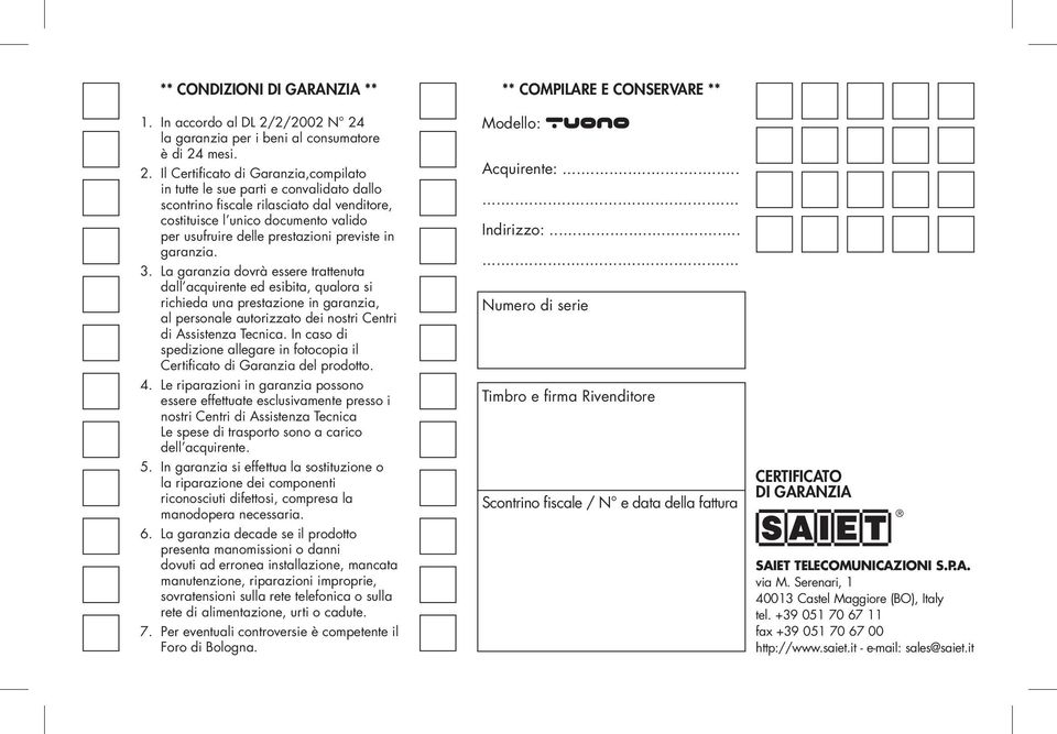 la garanzia per i beni al consumatore è di 24