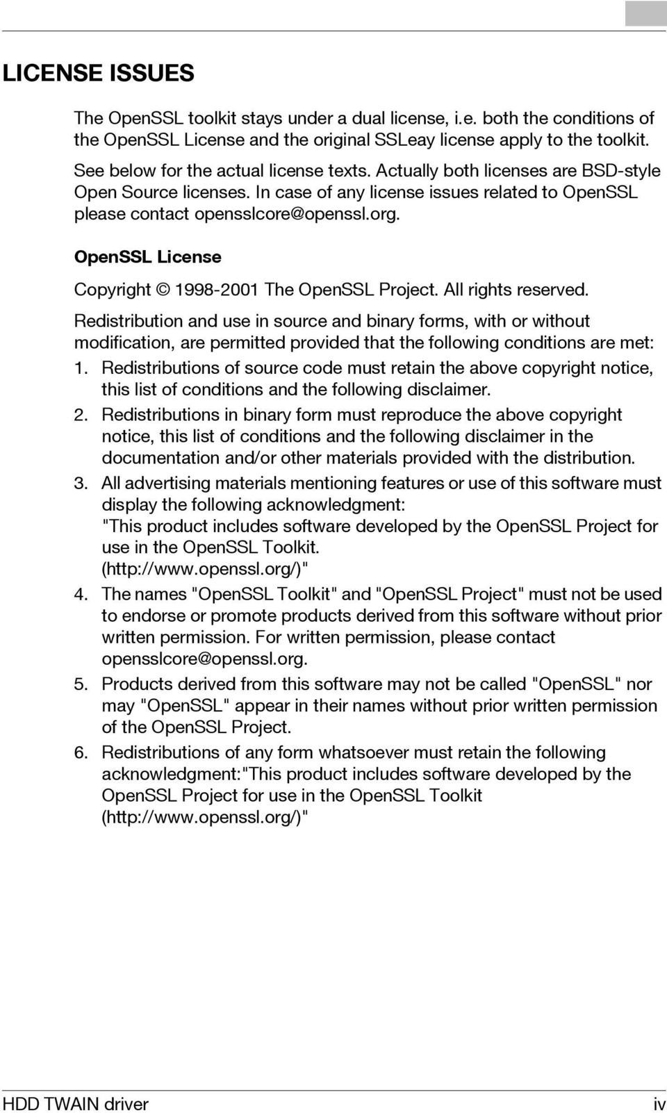 OpenSSL License Copyright 1998-2001 The OpenSSL Project. All rights reserved.