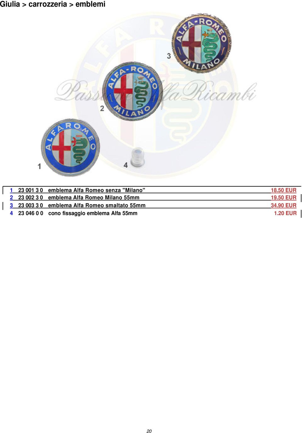 50 EUR 2 23 002 3 0 emblema Alfa Romeo Milano 55mm 19.