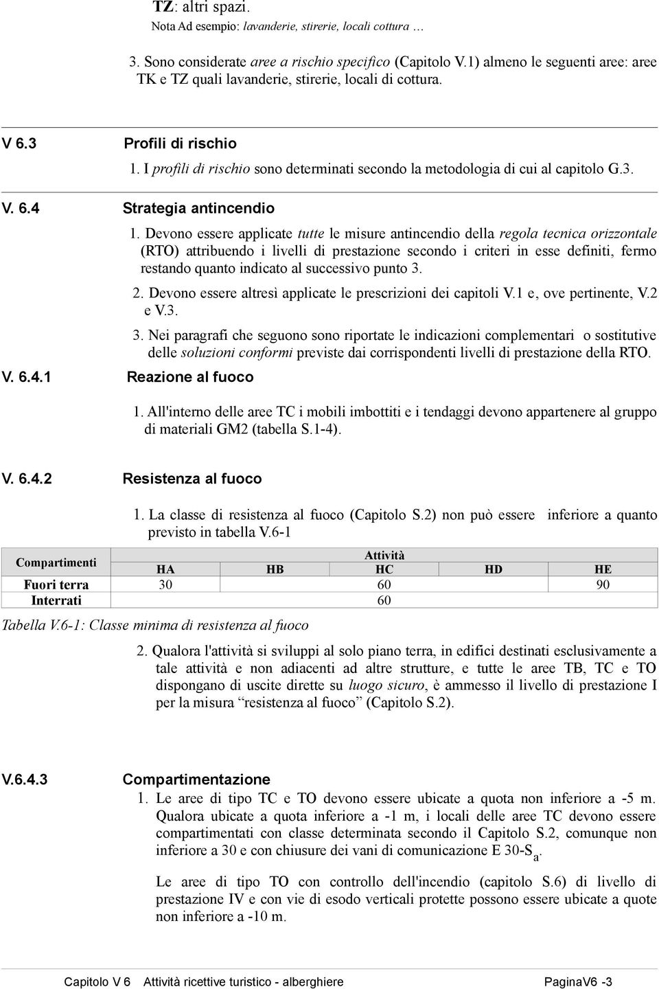 6.4.1 Reazione al fuoco 1.