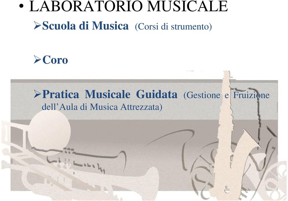 Pratica Musicale Guidata (Gestione