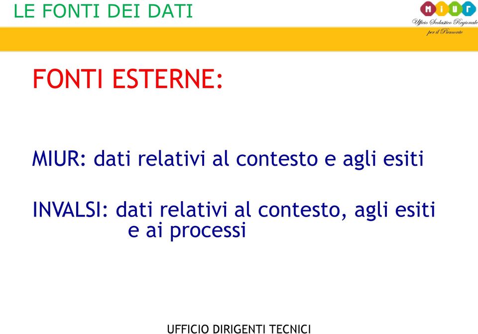 e agli esiti : dati relativi al