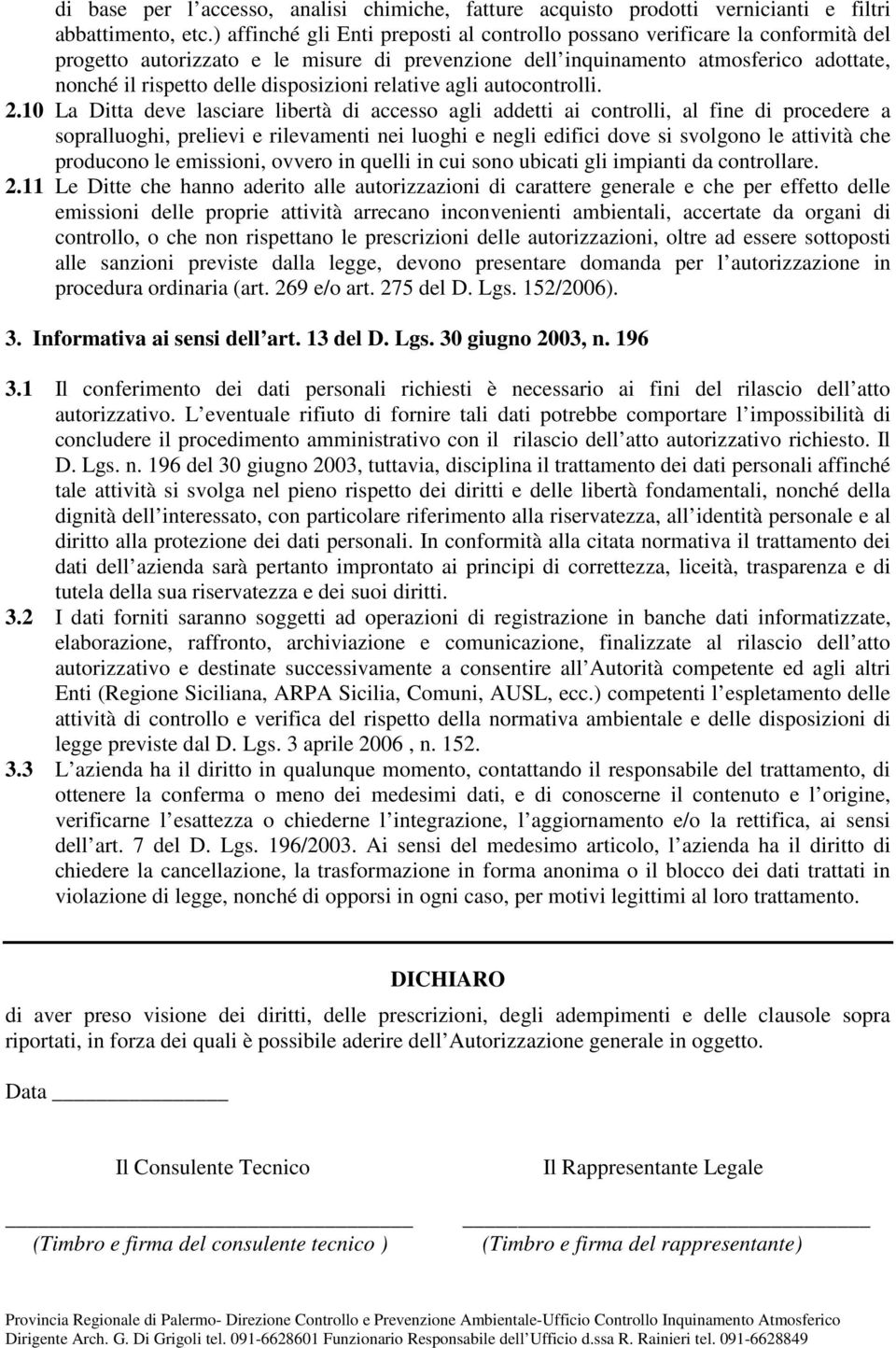 disposizioni relative agli autocontrolli. 2.