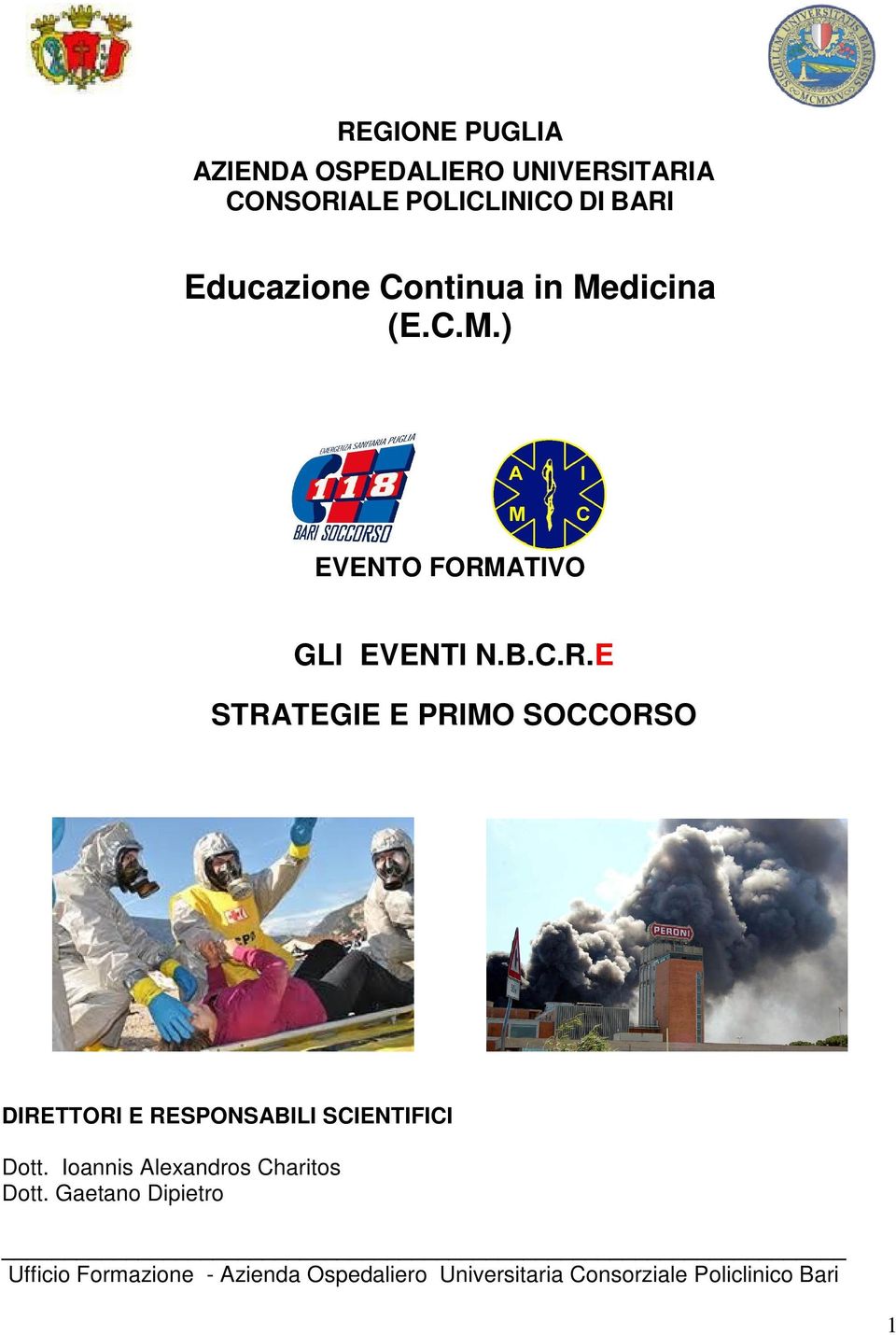 ATIVO GLI EVENTI N.B.C.R.