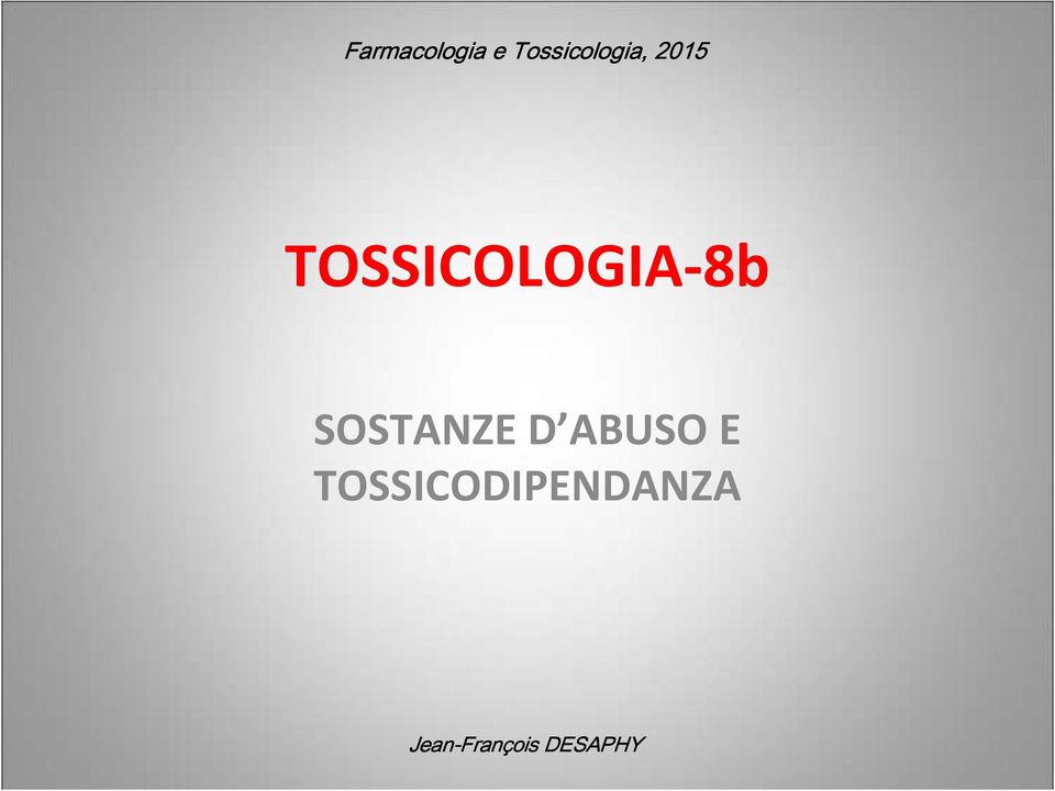 TOSSICOLOGIA-8b SOSTANZE D