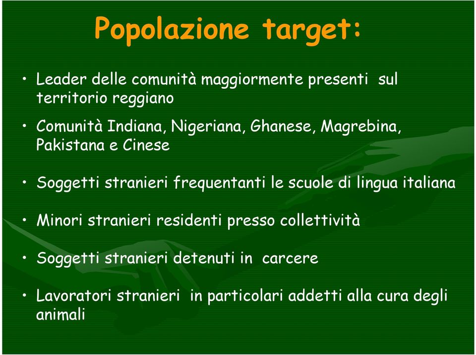 frequentanti le scuole di lingua italiana Minori stranieri residenti presso collettività