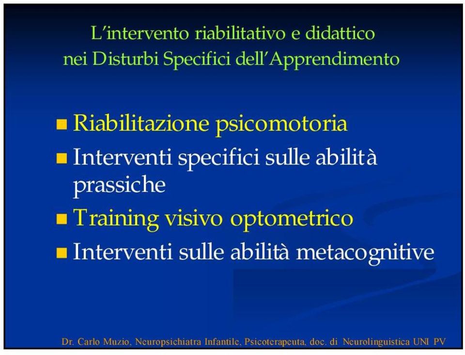 psicomotoria Interventi specifici sulle abilità