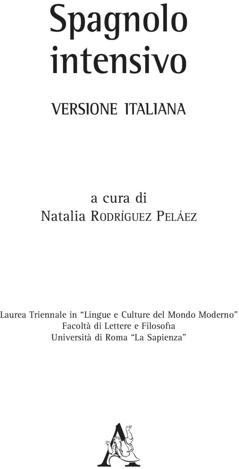 Lingue e Culture del Mondo Moderno Facoltà di