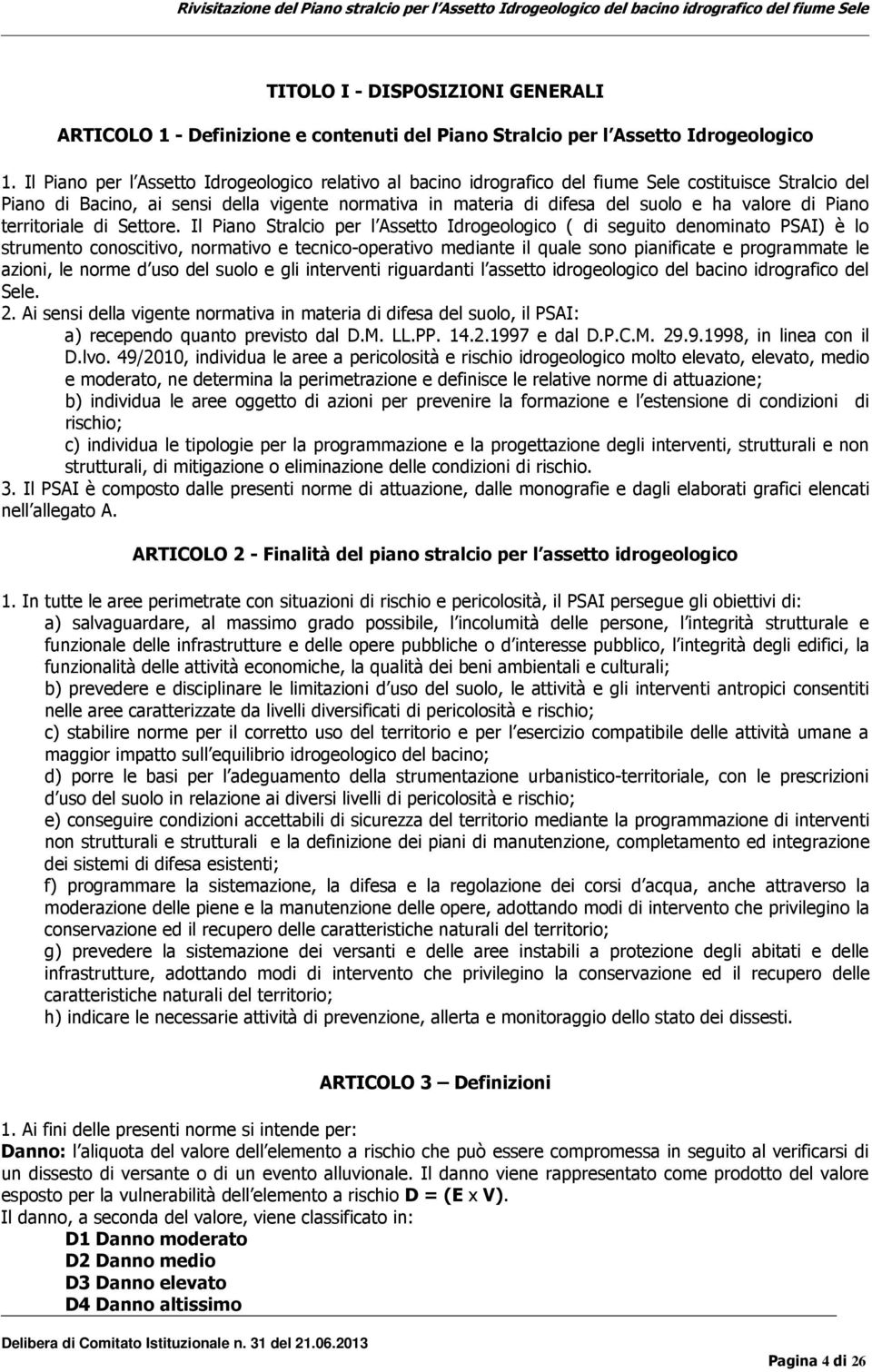 valore di Piano territoriale di Settore.