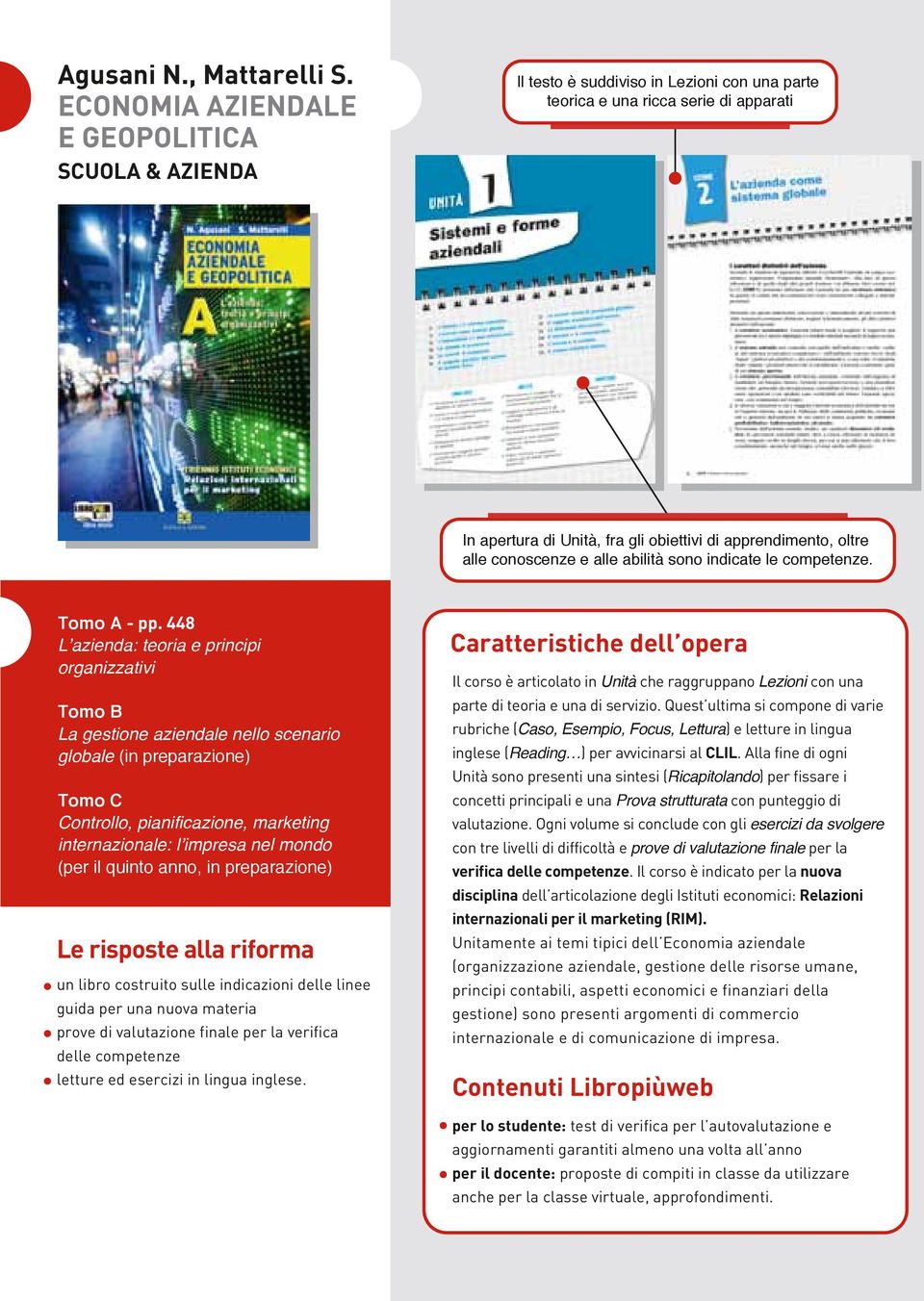 alle conoscenze e alle abilità sono indicate le competenze. Tomo A - pp.