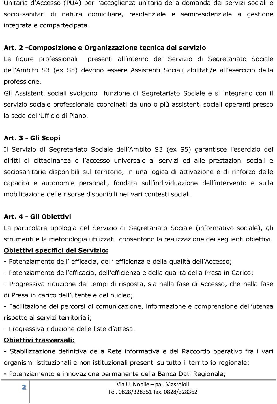 abilitati/e all esercizio della professione.