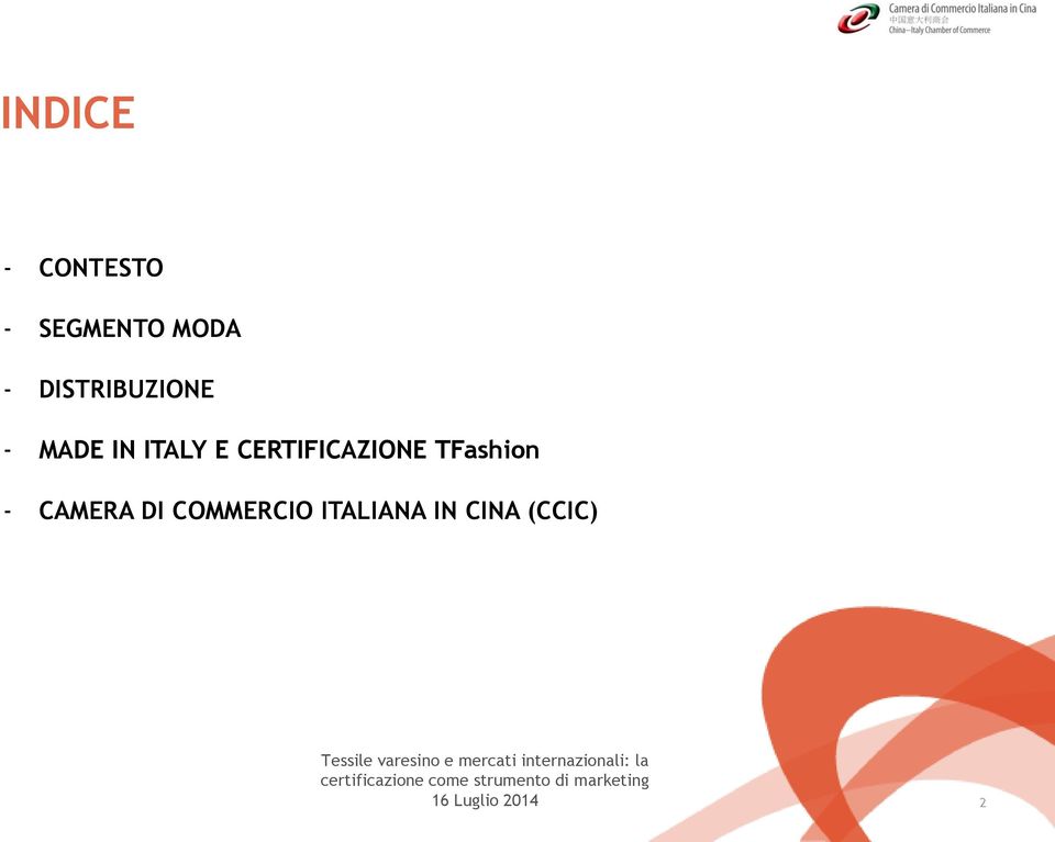 CERTIFICAZIONE TFashion CAMERA