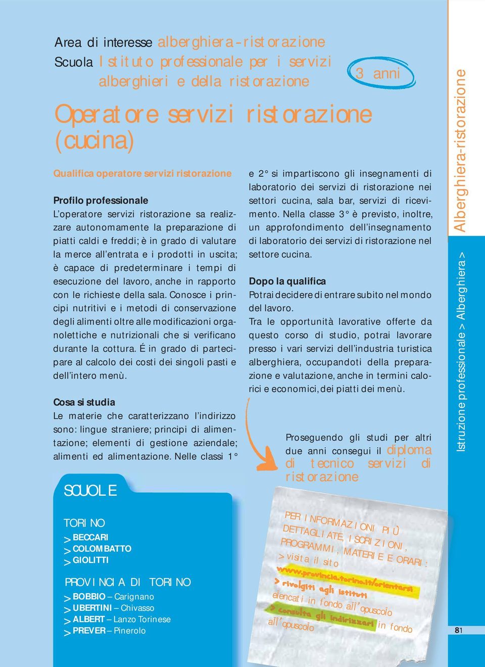 predeterminare i tempi di esecuzione del lavoro, anche in rapporto con le richieste della sala.