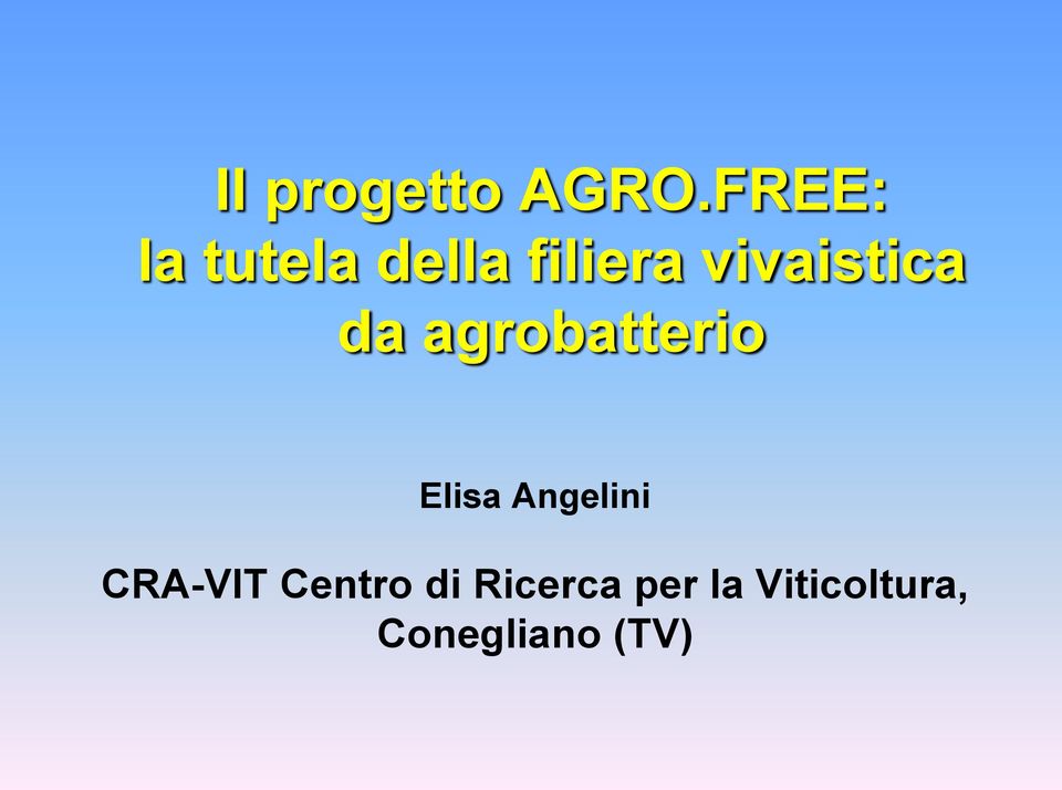 vivaistica da agrobatterio Elisa