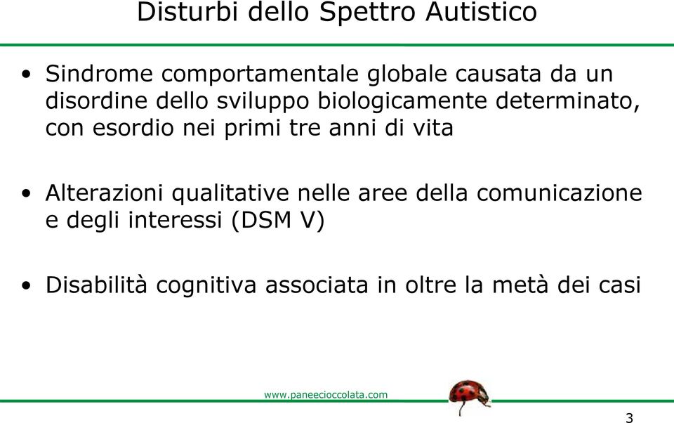 tre anni di vita Alterazioni qualitative nelle aree della comunicazione e