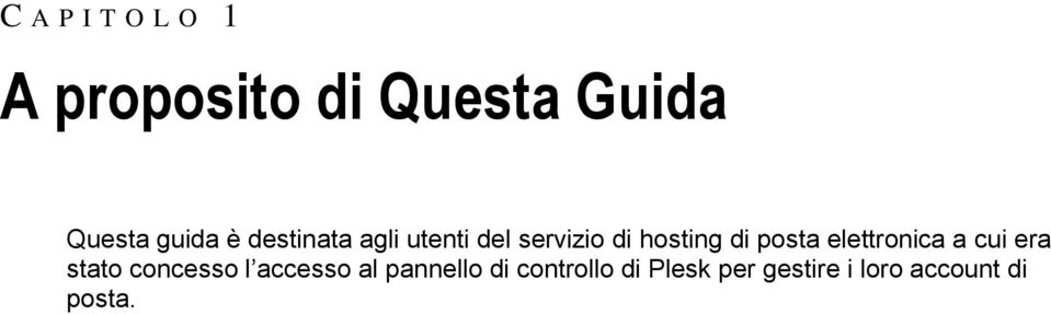 elettronica a cui era stato concesso l accesso al pannello