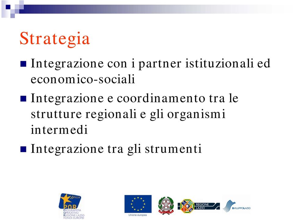 Integrazione e coordinamento tra le strutture