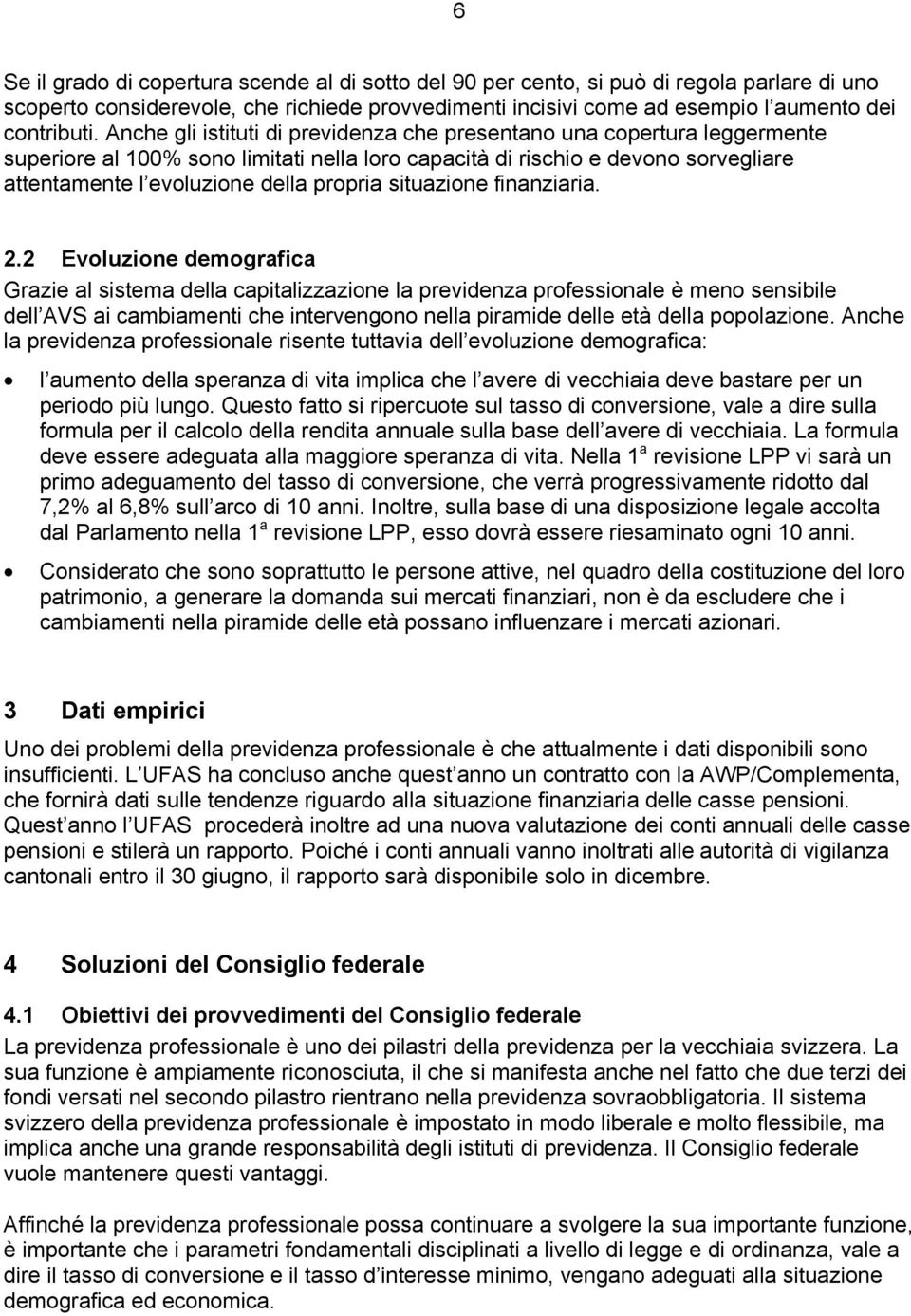 situazione finanziaria. 2.