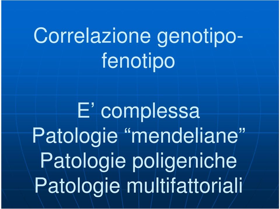 Patologie mendeliane