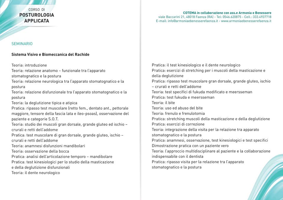 , dentato ant., pettorale maggiore, tensore della fascia lata e ileo-psoas), osservazione del paziente e categorie S.O.T.