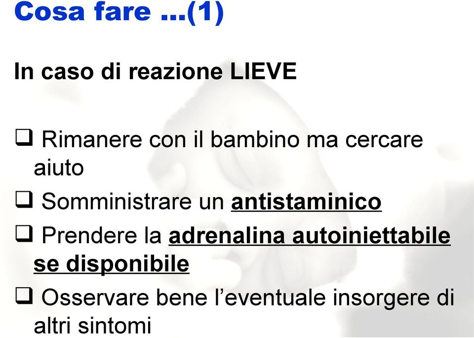 antistaminico Prendere la adrenalina autoiniettabile