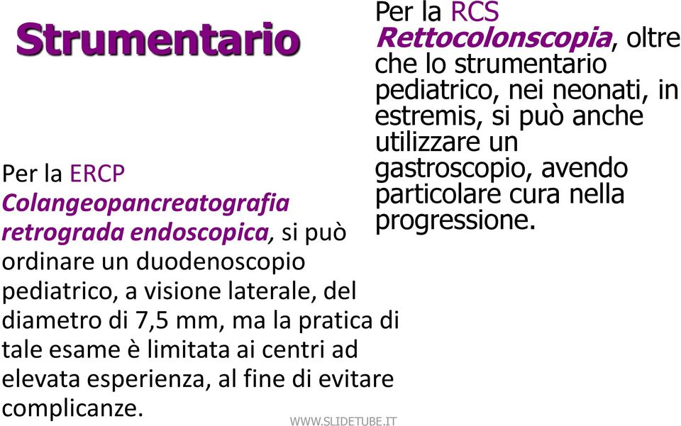 retrograda endoscopica, si può progressione.