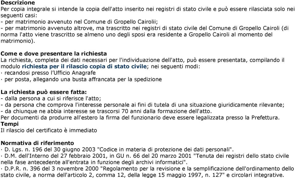 Gropello Cairoli al momento del matrimonio).