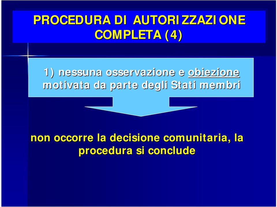 da parte degli Stati membri non occorre la