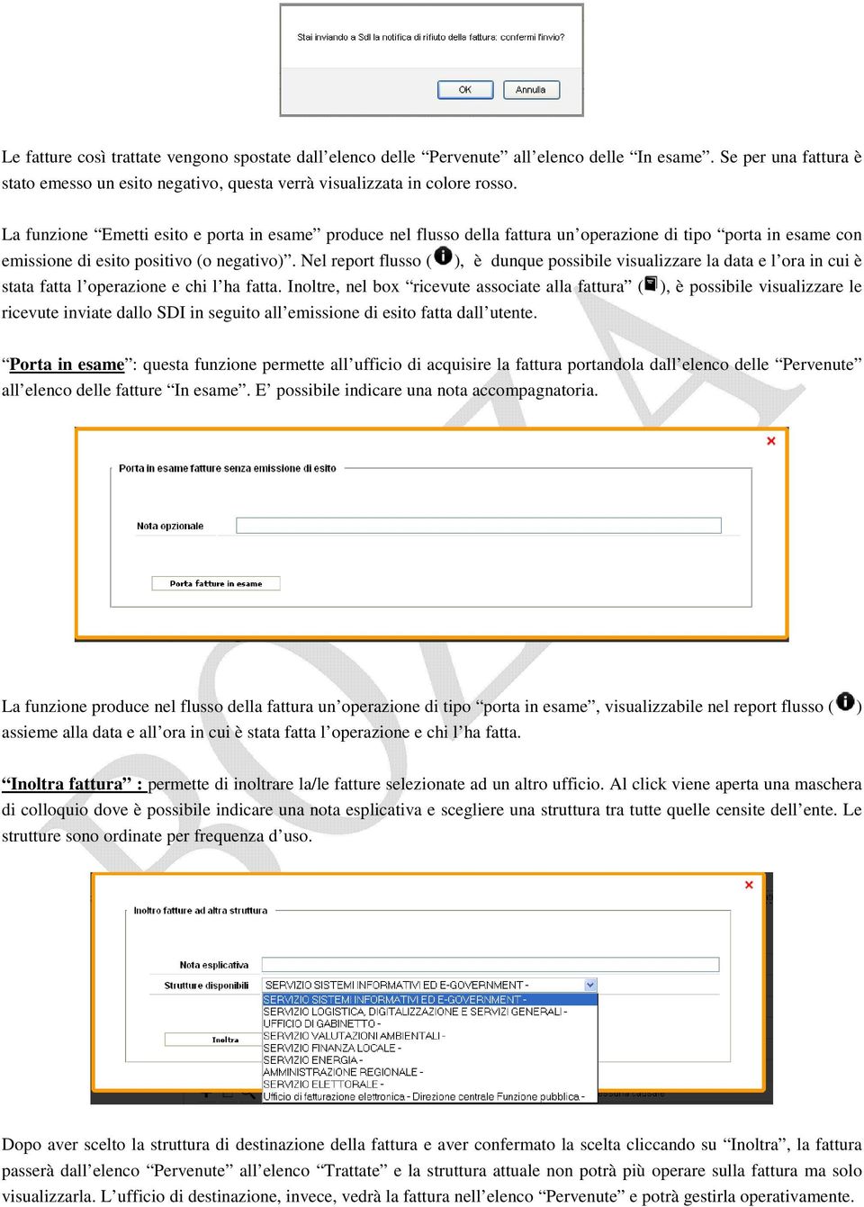 Nel report flusso ( ), è dunque possibile visualizzare la data e l ora in cui è stata fatta l operazione e chi l ha fatta.