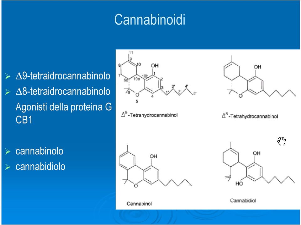 8-tetraidrocannabinolo