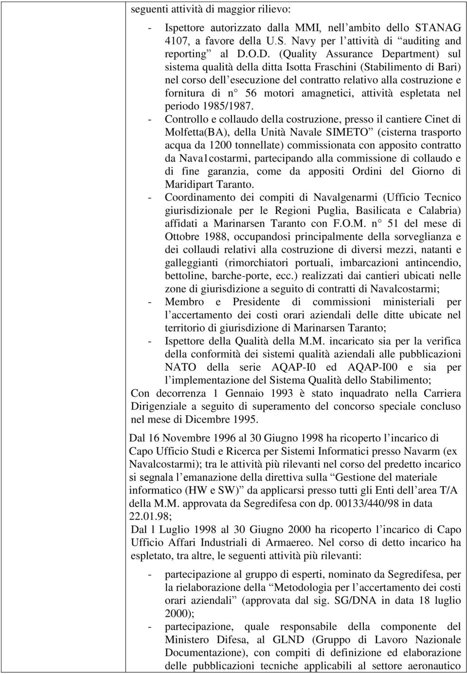 motori amagnetici, attività espletata nel periodo 1985/1987.