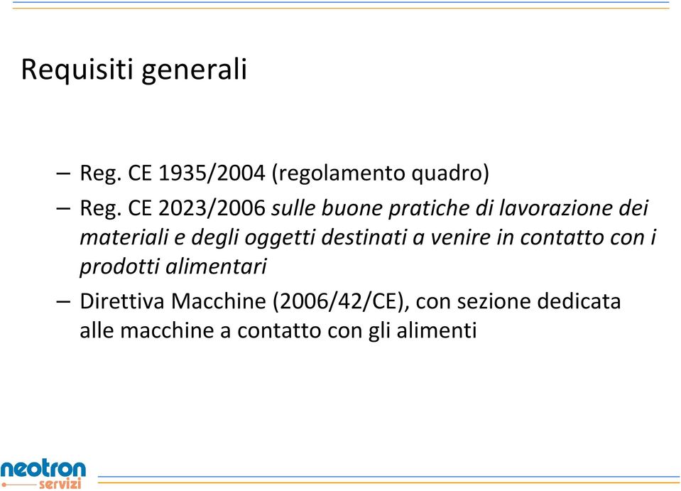 oggetti destinati a venire in contatto con i prodotti alimentari